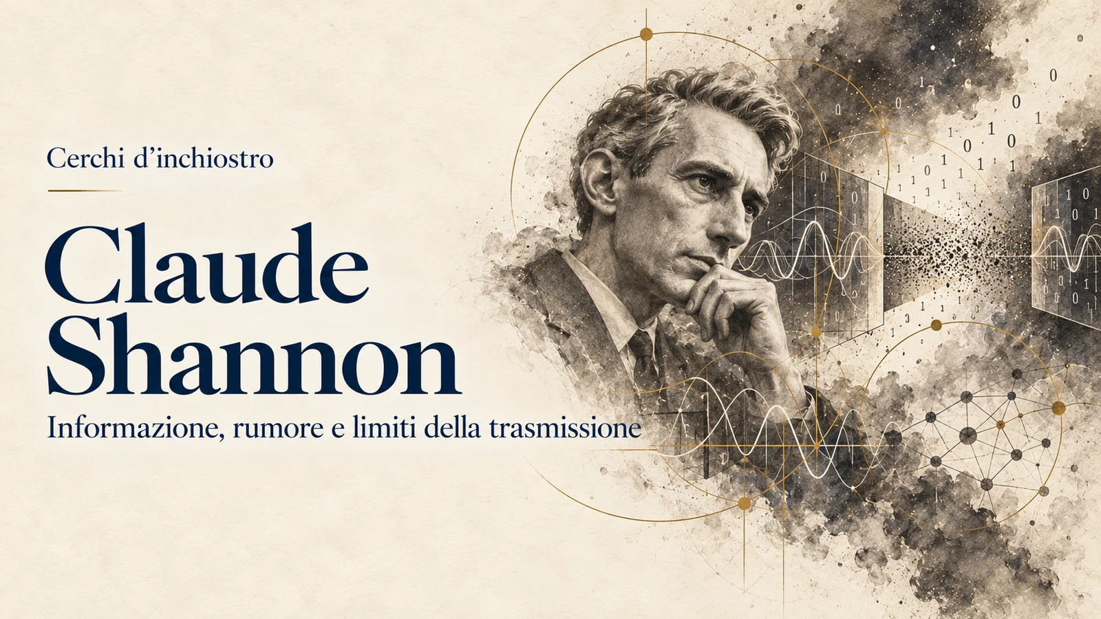 Copertina illustrata della guida a Claude Shannon, dedicata a informazione, rumore e limiti della trasmissione.