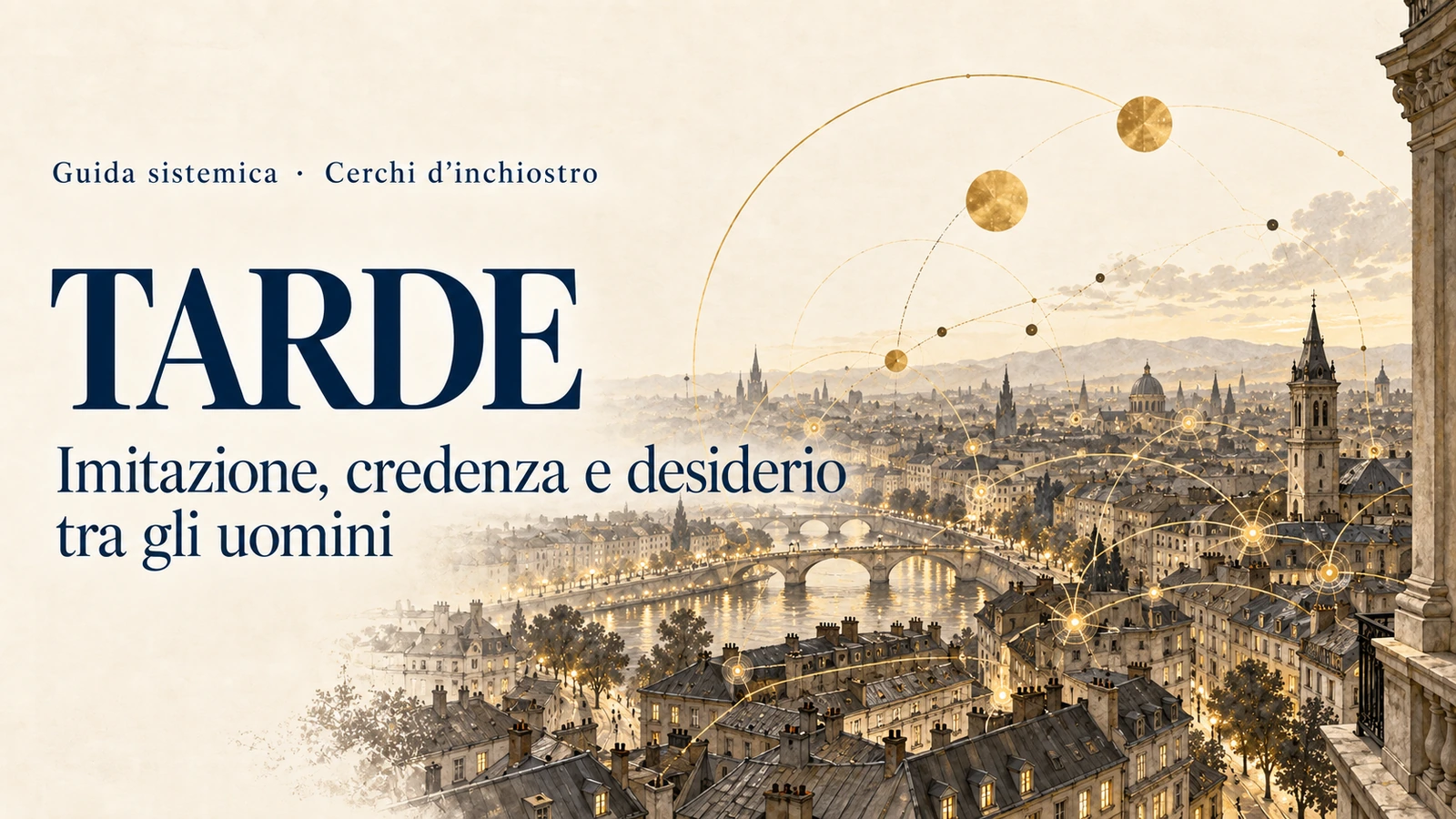 Copertina illustrata della guida a Gabriel Tarde, dedicata a imitazione, credenze, desideri e formazione sociale della scelta.