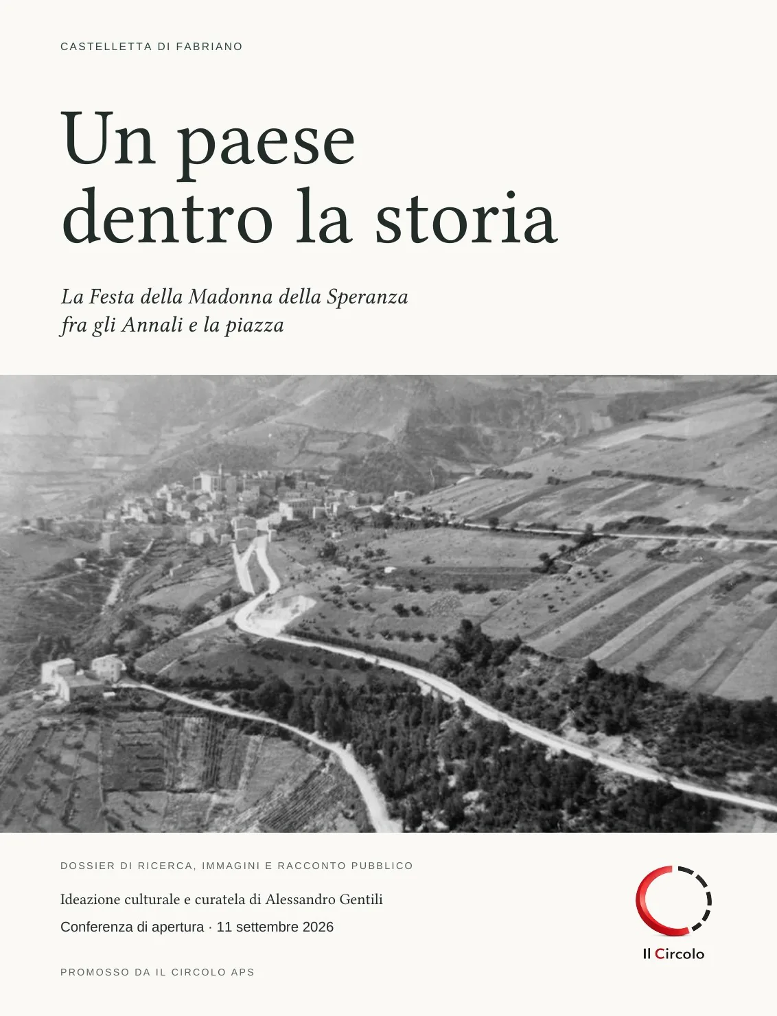 Copertina del dossier Un paese dentro la storia, con una fotografia storica del paesaggio di Castelletta