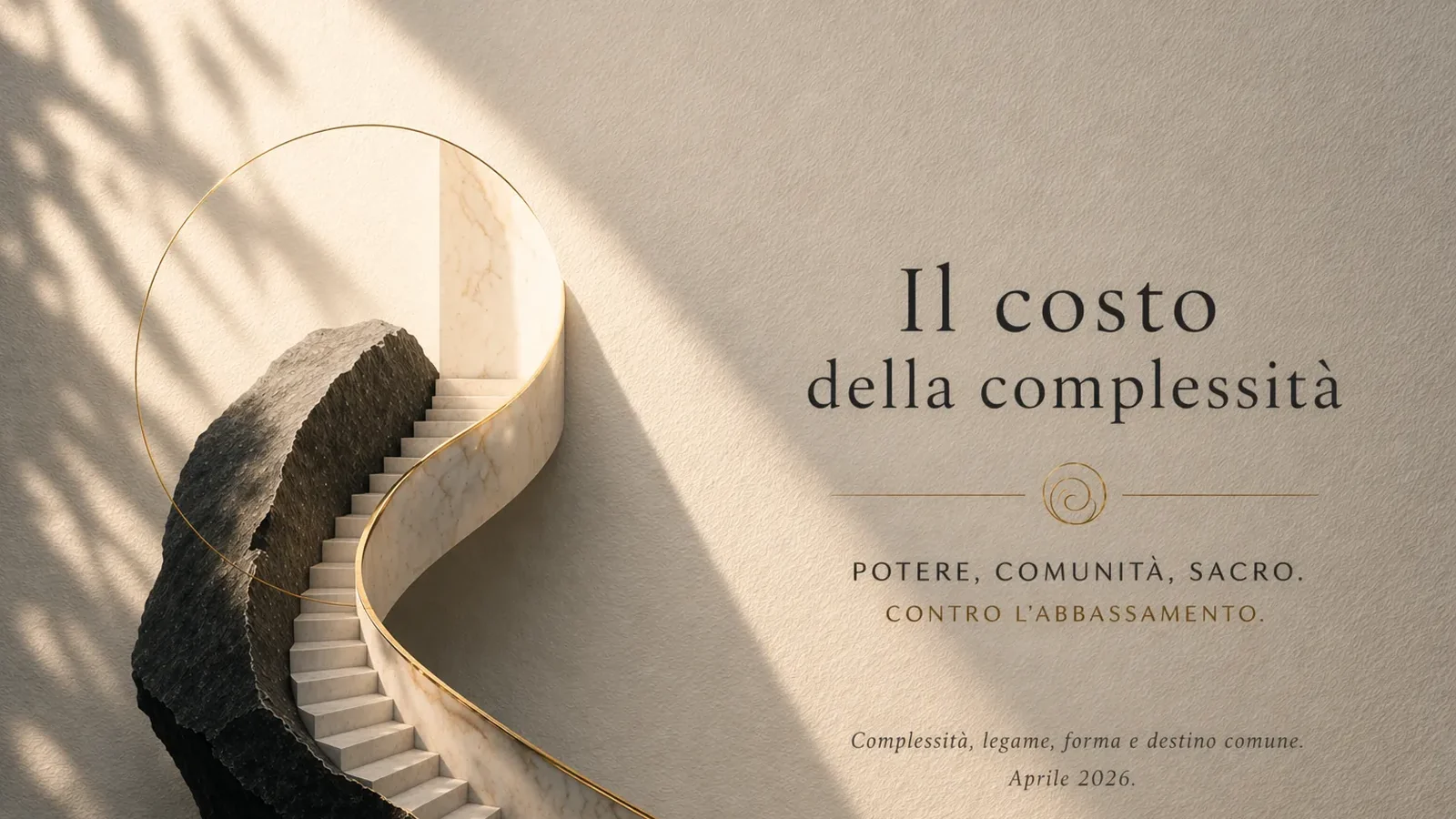 Copertina editoriale del saggio Il costo della complessità, dedicato a potere, comunità e sacro.